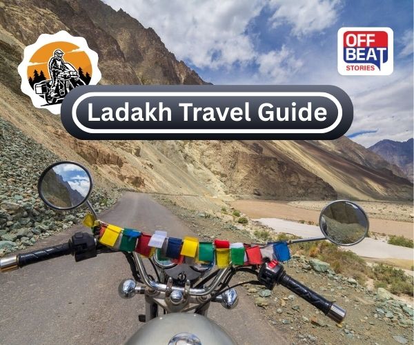 Ladakh Travel Guide