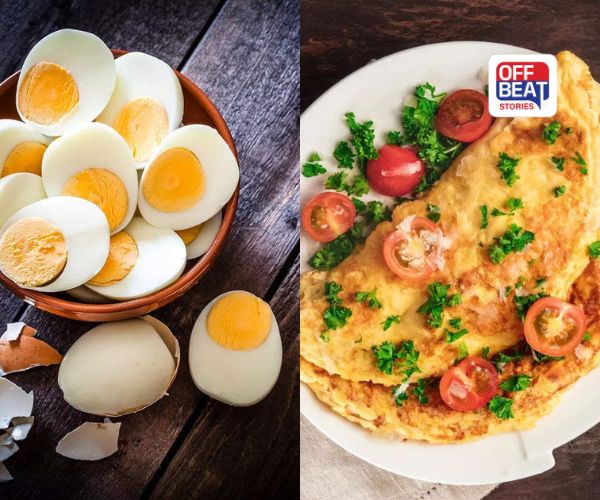 ઓમલેટ કે બોઇલ્ડ એગ્સ?: વજન ઘટાડવા માટે કયું છે બેસ્ટ? જાણો શું કહે છે ન્યુટ્રિશનિસ્ટ્સ