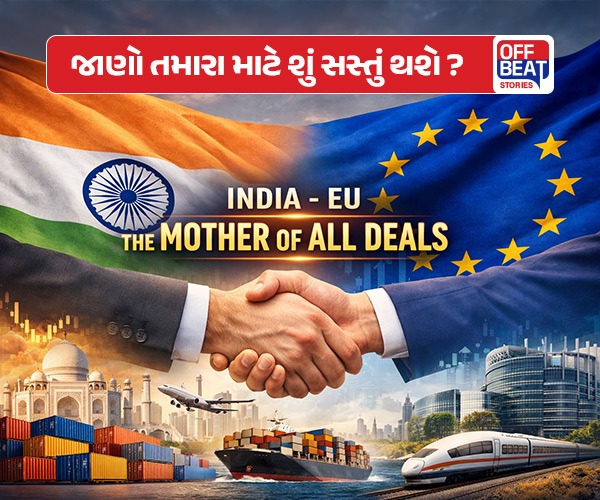 India-EU FTA 'મધર ઑફ ઑલ ડીલ્સ'
